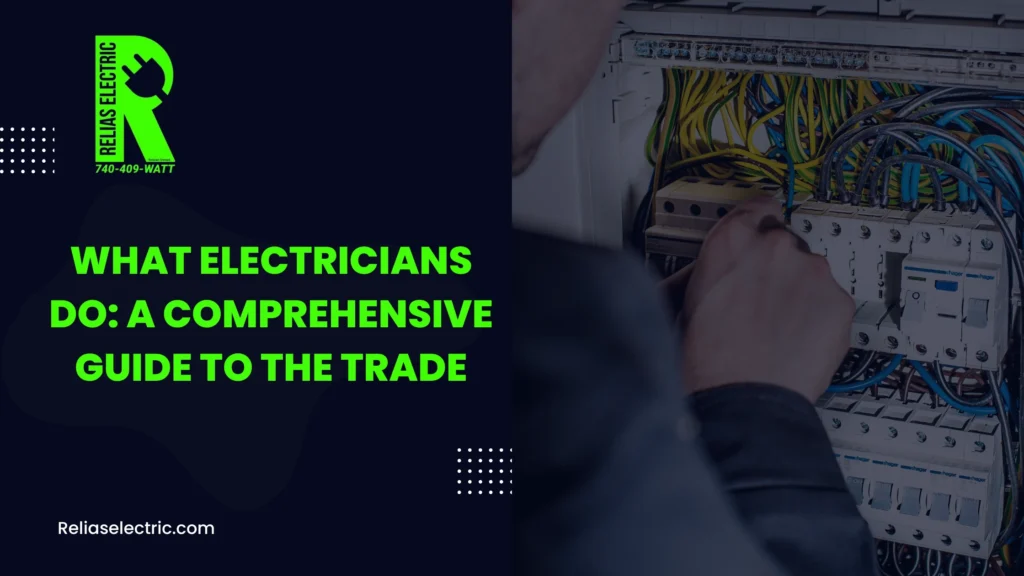 What Electricians Do: A Comprehensive Guide to the Trade 6 Electrical Work
